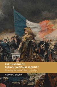 bokomslag Shaping of French National Identity