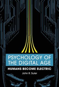 bokomslag Psychology of the Digital Age