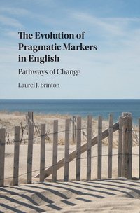 bokomslag The Evolution of Pragmatic Markers in English