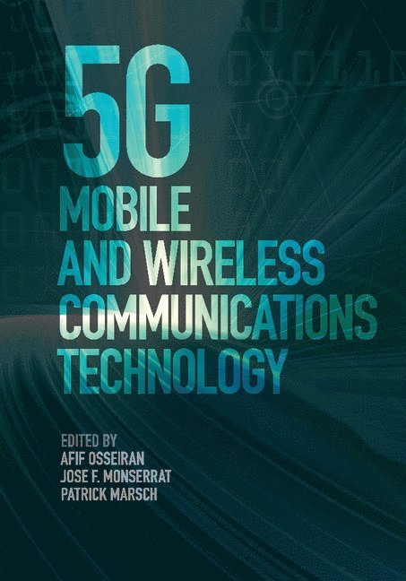 5G Mobile and Wireless Communications Technology 1