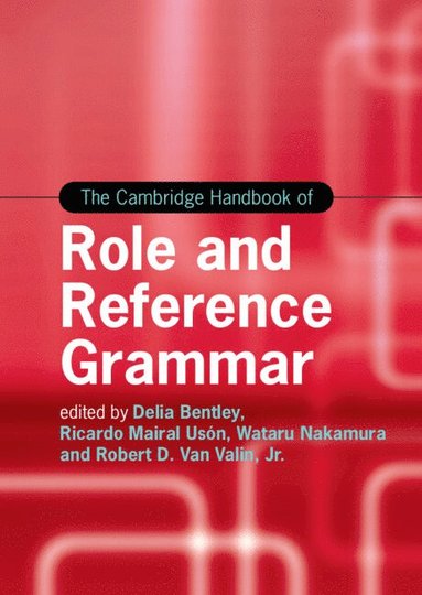 bokomslag The Cambridge Handbook of Role and Reference Grammar