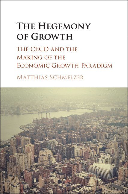 The Hegemony of Growth 1