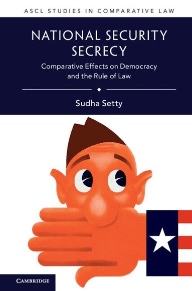 Sudha Setty - National Security Secrecy, Inbunden