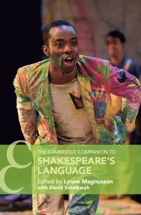 bokomslag The Cambridge Companion to Shakespeare's Language