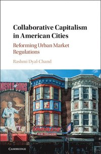 bokomslag Collaborative Capitalism in American Cities