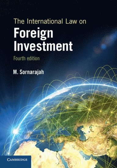 bokomslag The International Law on Foreign Investment