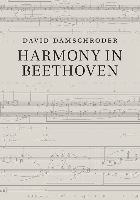 David (University of Minnesota) Damschroder, David Damschroder - Harmony in Beethoven, Inbunden