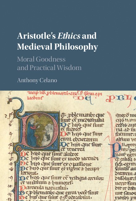 Aristotle's Ethics and Medieval Philosophy 1