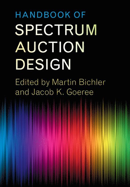 Handbook of Spectrum Auction Design 1
