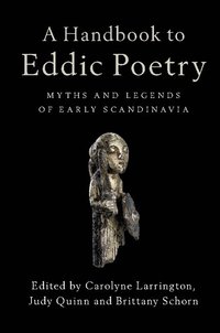 bokomslag A Handbook to Eddic Poetry