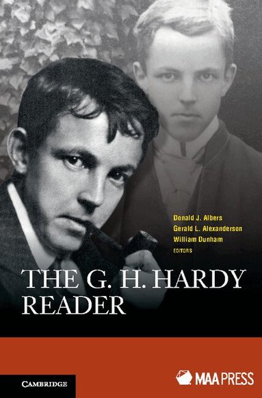 Donald J. Albers, Gerald L. Alexanderson, William Dunham - The G. H. Hardy Reader, Inbunden