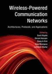 Wireless-Powered Communication Networks 1