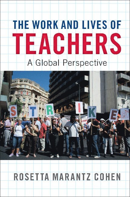 The Work and Lives of Teachers 1