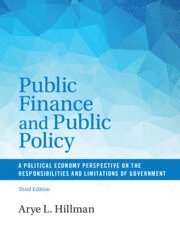 Arye L. Hillman, Israel) Hillman, Arye L. (Bar-Ilan University - Public Finance and Public Policy, Inbunden
