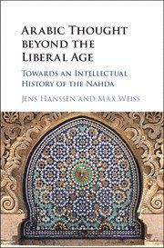 bokomslag Arabic Thought beyond the Liberal Age