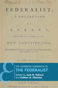 bokomslag The Cambridge Companion to The Federalist