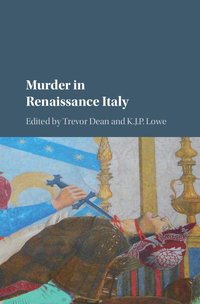 bokomslag Murder in Renaissance Italy