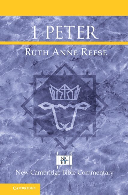 Ruth Anne Reese, Kentucky) Reese, Ruth Anne (Asbury Theological Seminary - 1 Peter, Inbunden