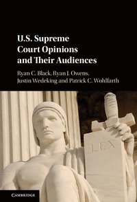 bokomslag US Supreme Court Opinions and their Audiences