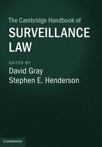 bokomslag The Cambridge Handbook of Surveillance Law