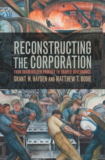 Reconstructing the Corporation 1