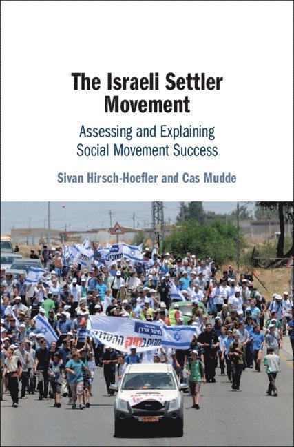 The Israeli Settler Movement 1