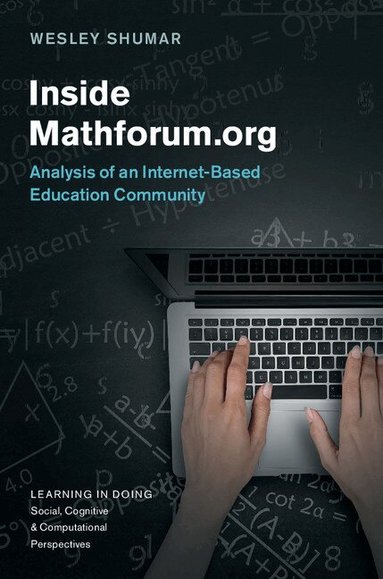 Wesley Shumar - Inside Mathforum.org, Inbunden