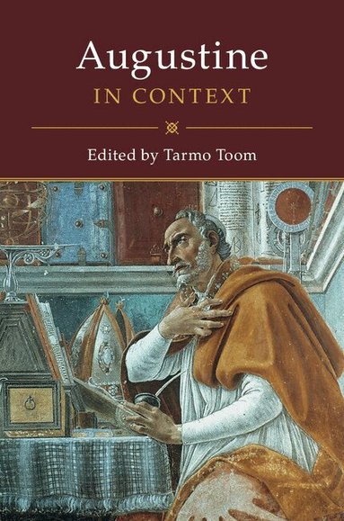 Tarmo Toom - Augustine in Context, Inbunden
