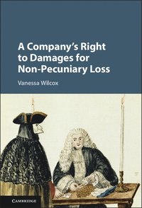 bokomslag A Company's Right to Damages for Non-Pecuniary Loss