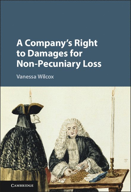 A Company's Right to Damages for Non-Pecuniary Loss 1