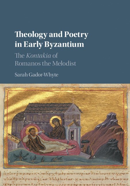 Theology and Poetry in Early Byzantium 1