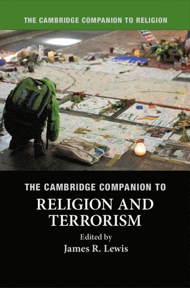 bokomslag The Cambridge Companion to Religion and Terrorism
