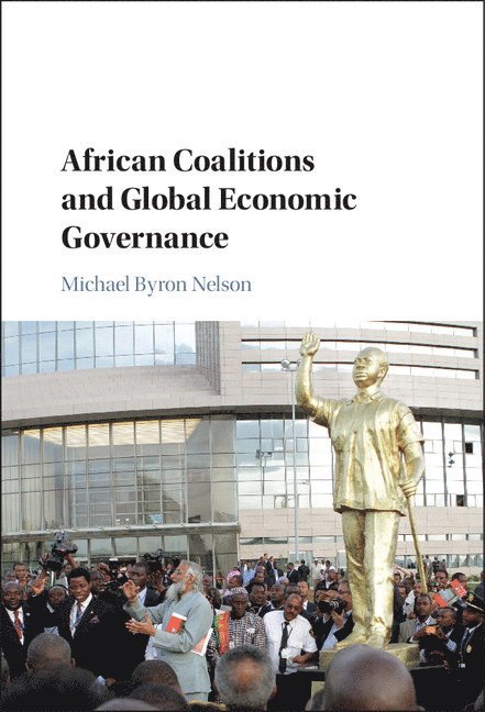 African Coalitions and Global Economic Governance 1