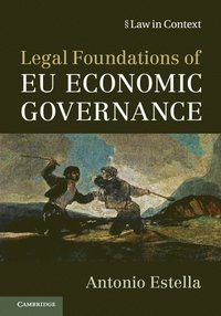 bokomslag Legal Foundations of EU Economic Governance