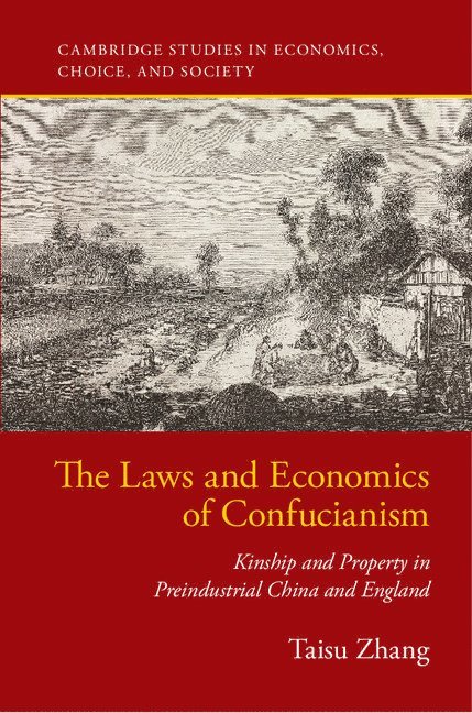 The Laws and Economics of Confucianism 1