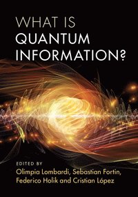 bokomslag What is Quantum Information?