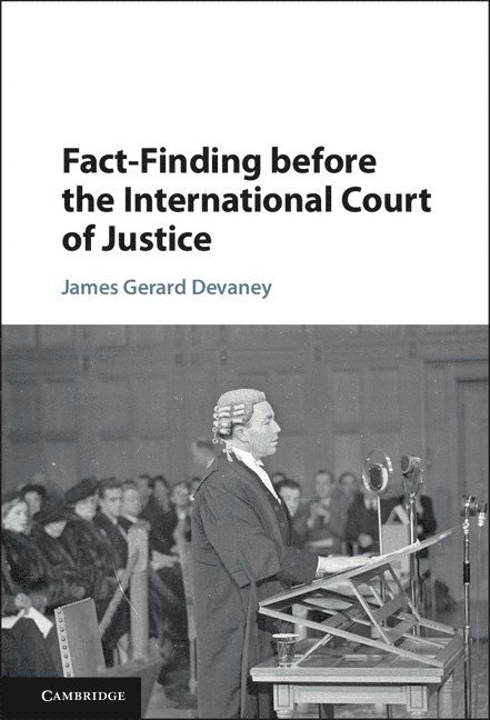 Fact-Finding before the International Court of Justice 1