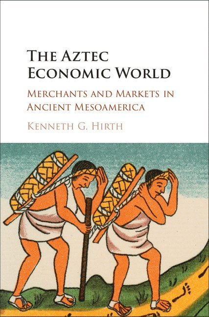 The Aztec Economic World 1