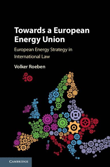 bokomslag Towards a European Energy Union