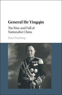 bokomslag General He Yingqin