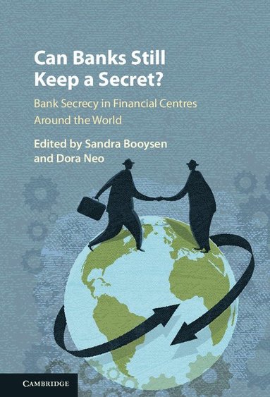 Sandra Booysen, Dora Neo - Can Banks Still Keep a Secret?, Inbunden
