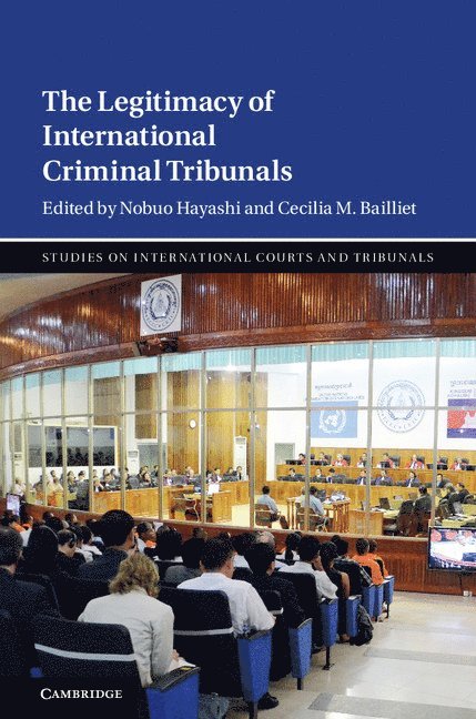 The Legitimacy of International Criminal Tribunals 1