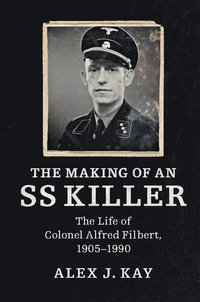 bokomslag The Making of an SS Killer