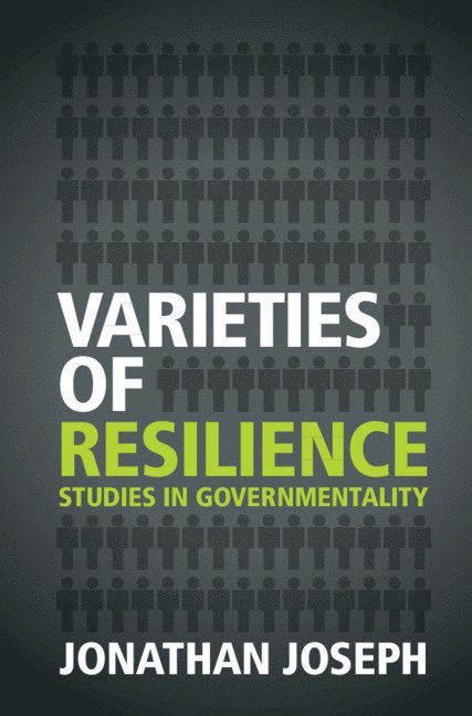 Varieties of Resilience 1