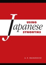 bokomslag Using Japanese Synonyms