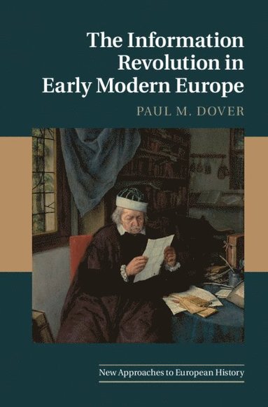 bokomslag The Information Revolution in Early Modern Europe