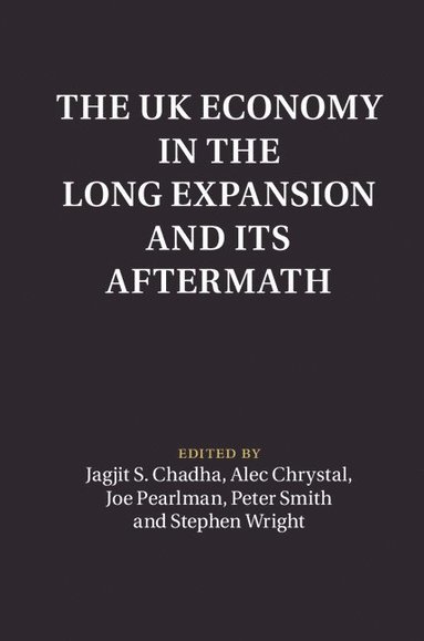 bokomslag The UK Economy in the Long Expansion and its Aftermath