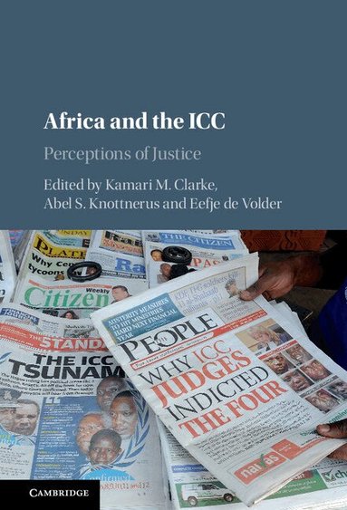 Kamari M. Clarke, Abel S. Knottnerus, Eefje de Volder - Africa and the ICC, Inbunden