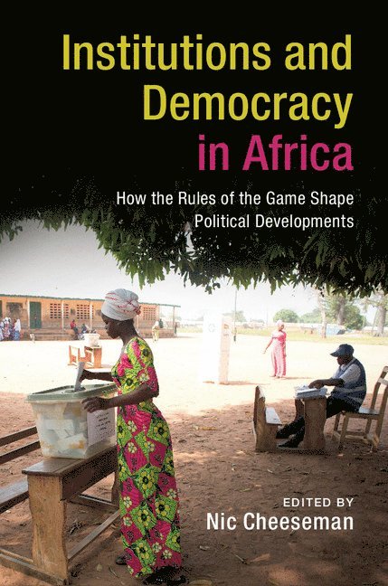 Institutions and Democracy in Africa 1