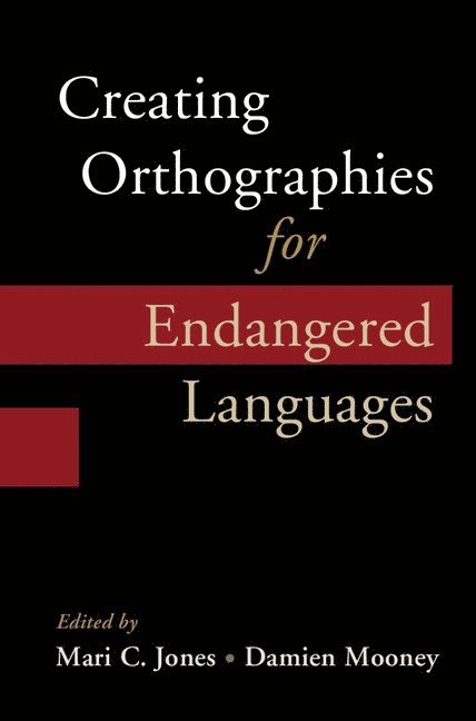 Creating Orthographies for Endangered Languages 1